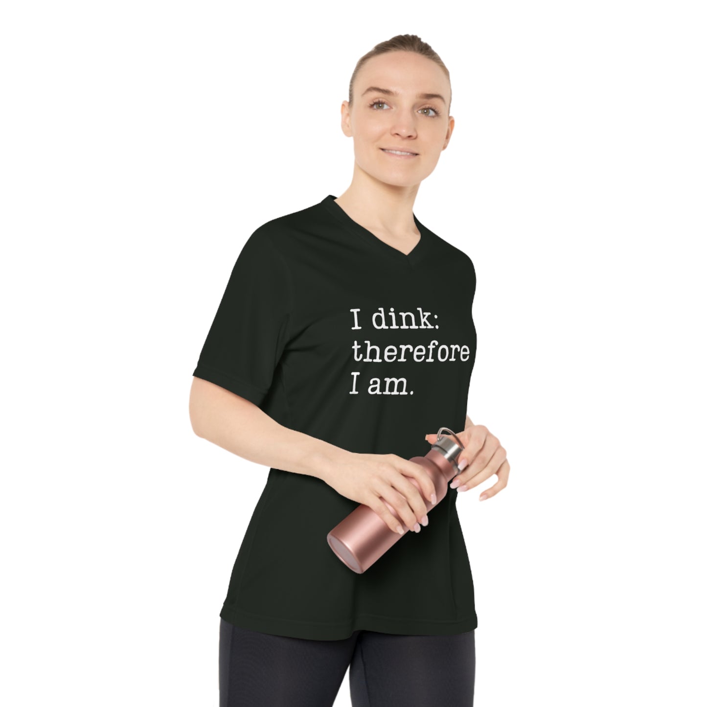 I Dink: Therefore I Am. Women's Performance V-Neck