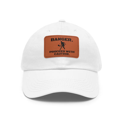 Banger.  Proceed With Caution. Baseball Cap with Leather Patch