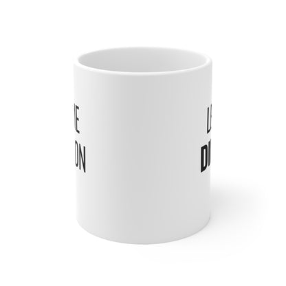 Let Me Dink On It. 11 Oz White Coffee Mug