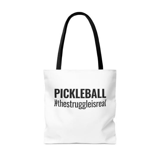 Pickleball #thestruggleisreal Tote Bag