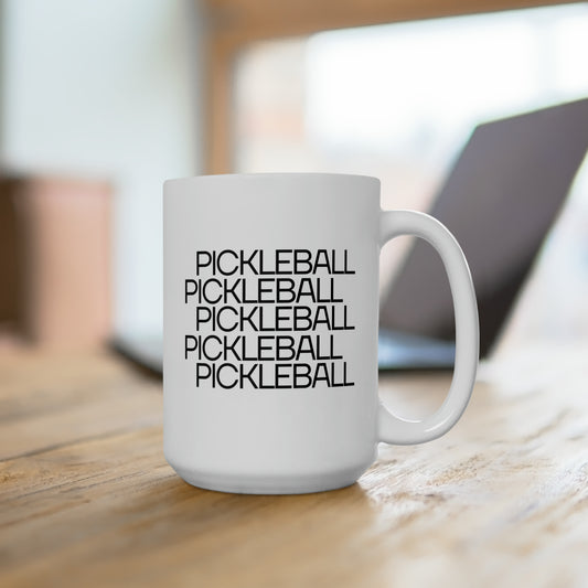 Pickleball Pickleball Pickleball Pickleball 15 Oz White Coffee Mug