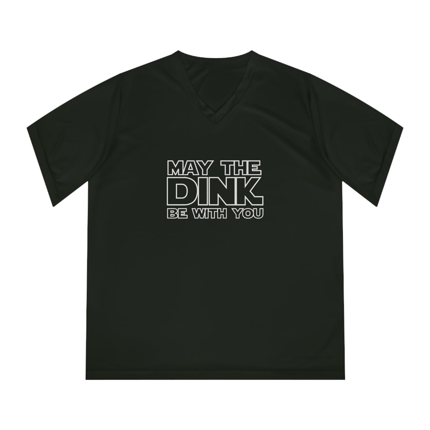 May The Dink Be With You Women's Performance V-Neck