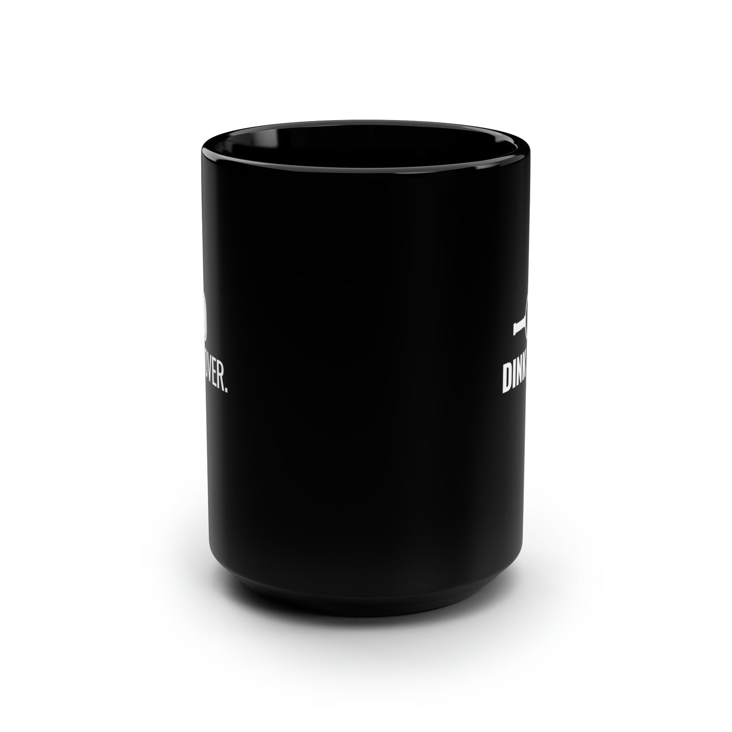 Dink It Over 15 Oz Black Coffee Mug