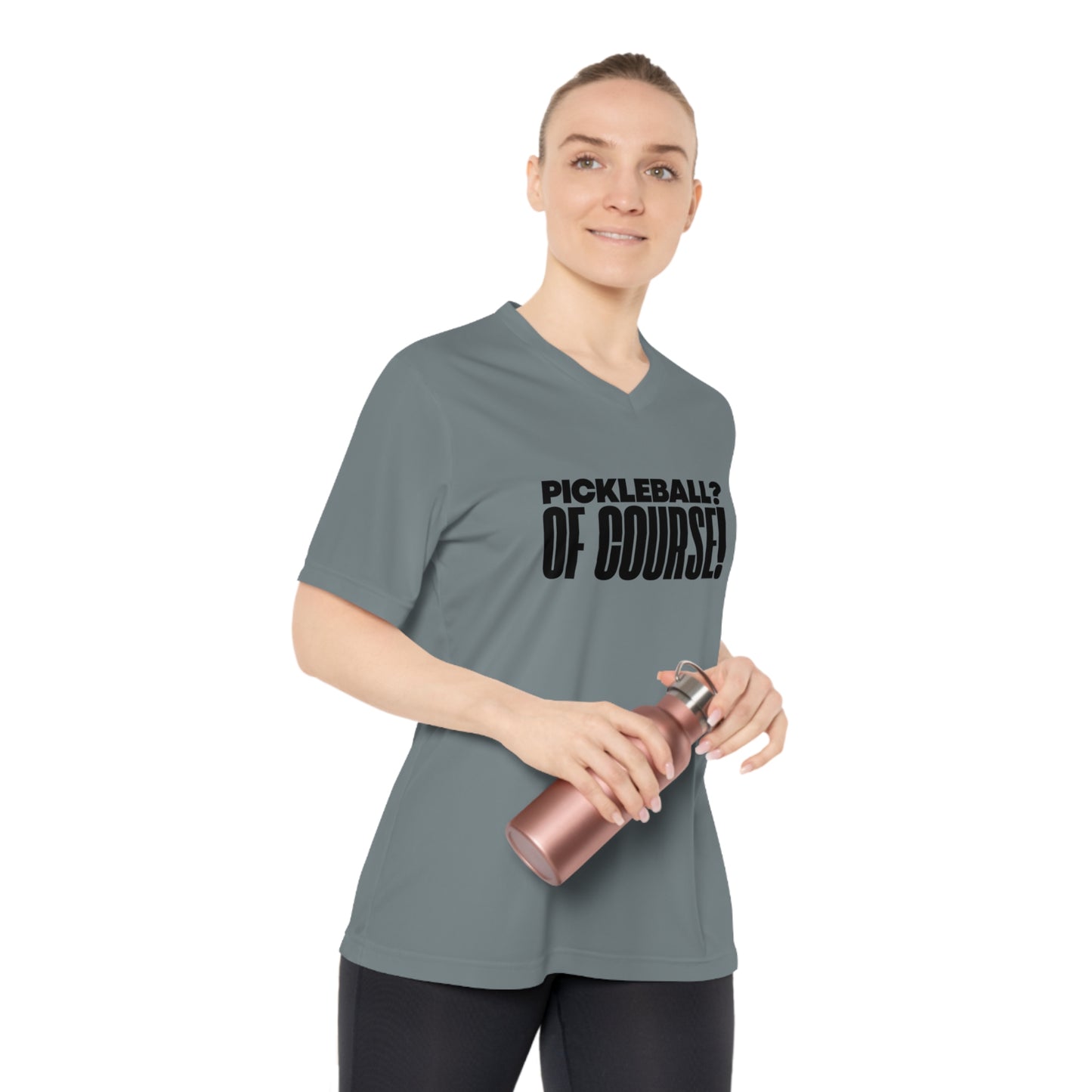 Pickleball? Of Course! Women's Performance V-Neck