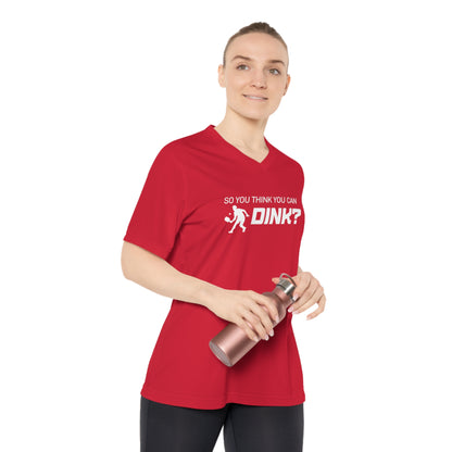 So You Think You Can Dink? Women's Performance V-Neck