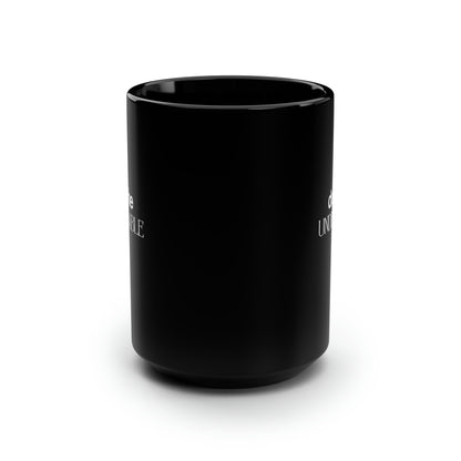 Do The Undinkable 15 Oz Black Coffee Mug