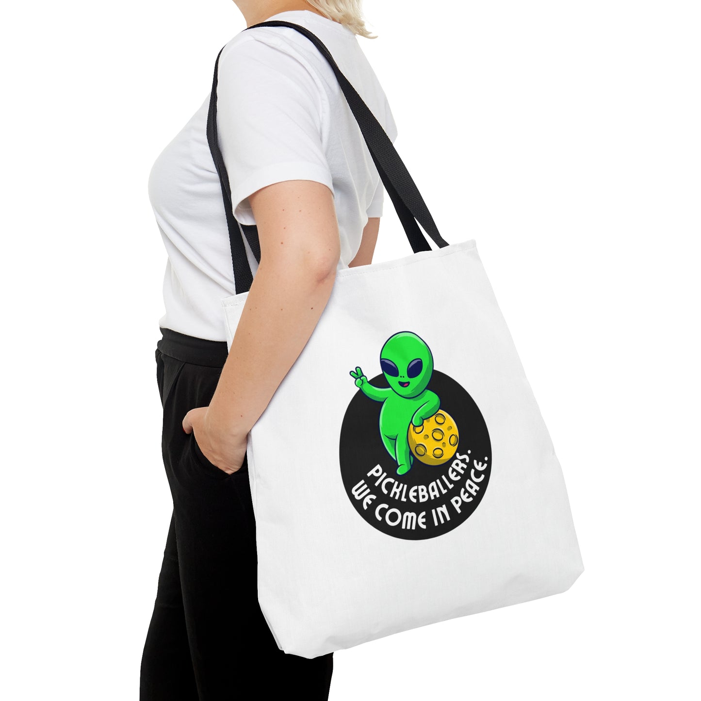 Pickleballers.  We Come In Peace.  Color Imprint. Tote Bag