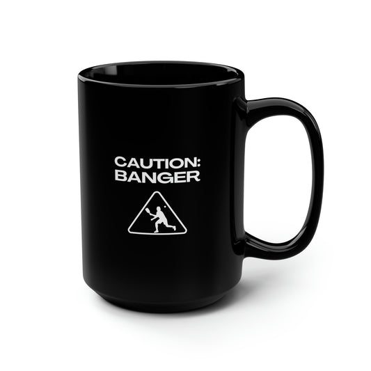 Caution: Banger 15 Oz Black Coffee Mug