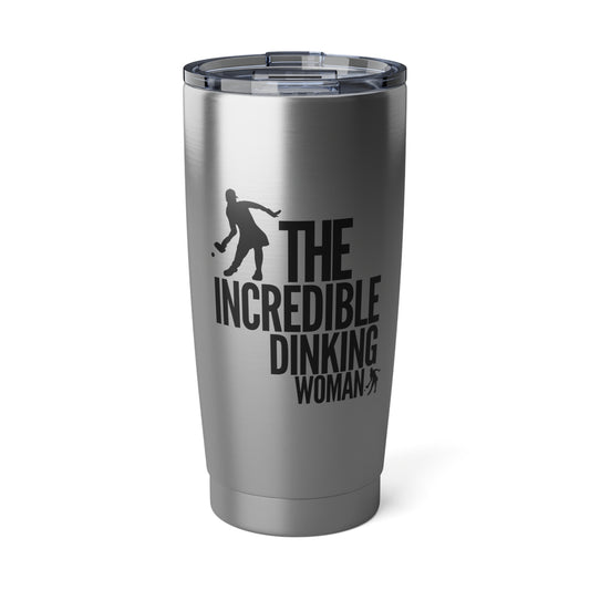 The Incredible Dinking Woman 20 Oz Stainless Steel Tumbler