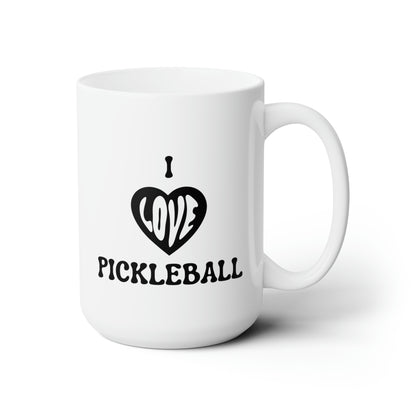 I Love Pickleball 15 Oz White Coffee Mug