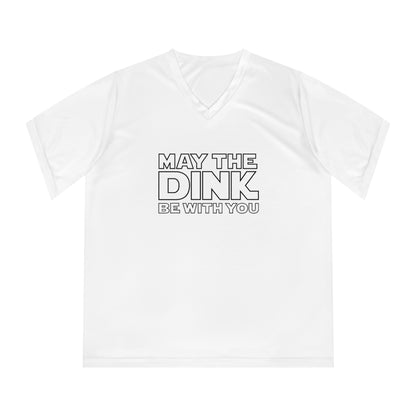 May The Dink Be With You Women's Performance V-Neck