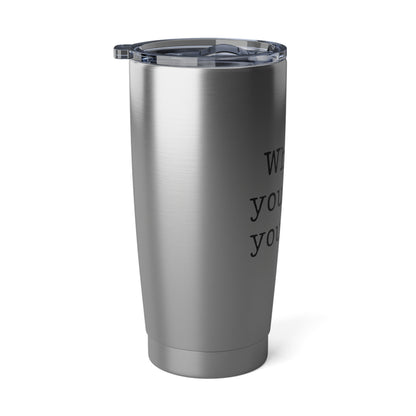 Who Do You Dink You Are? 20 Oz Stainless Steel Tumbler