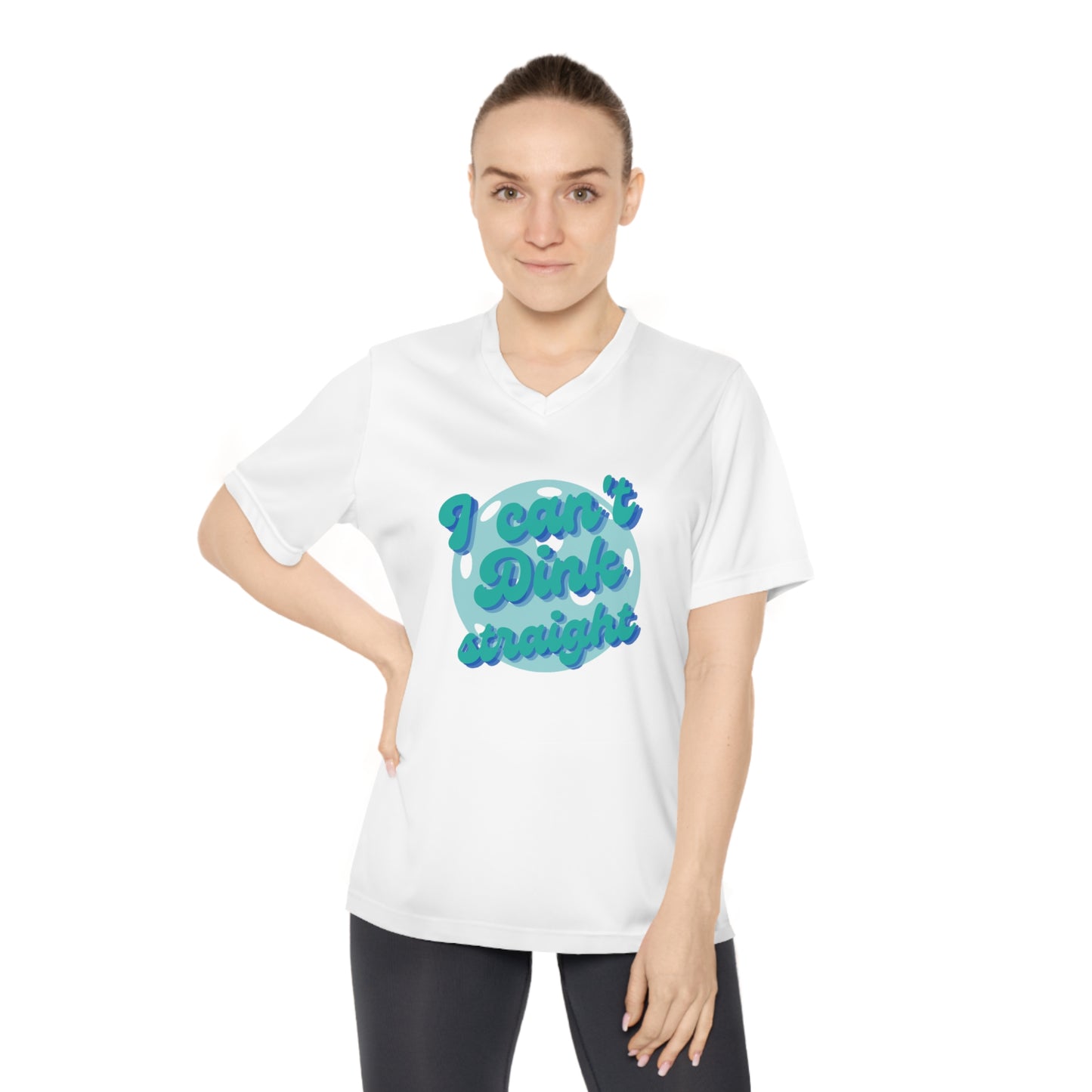 I Can't Dink Straight. Color Imprint Women's Performance V-Neck