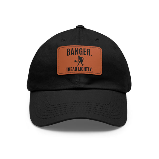 Banger.  Tread Lightly. Baseball Cap with Leather Patch