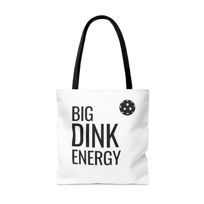 Big Dink Energy Tote Bag