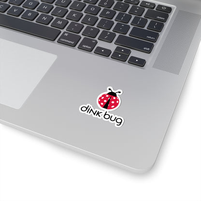 dink bug Kiss Cut Sticker