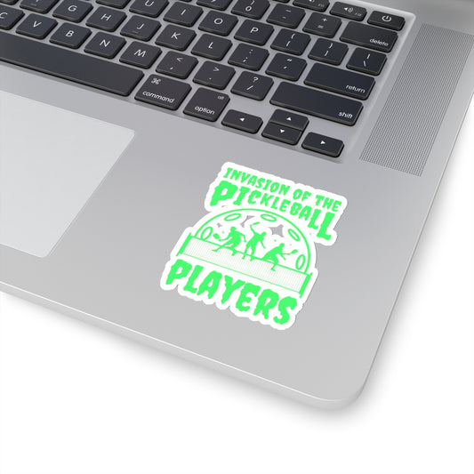 Invasion Of The Pickleball Players Kiss Cut Sticker