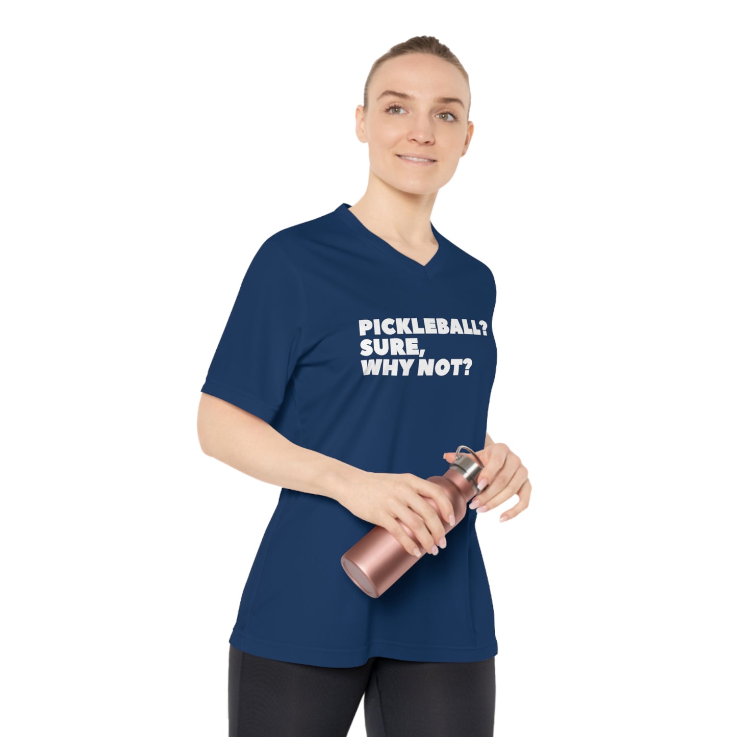 Pickleball? Sure, Why Not? Women's Performance V-Neck