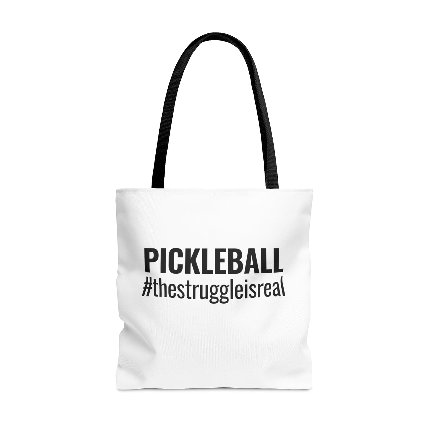 Pickleball #thestruggleisreal Tote Bag