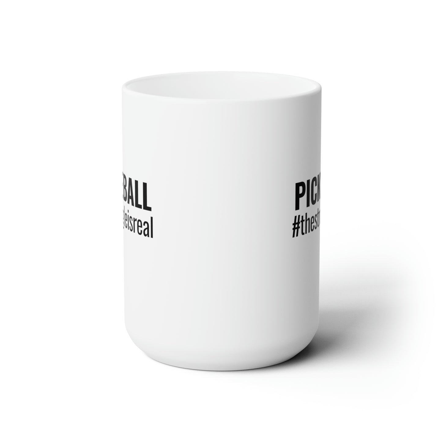 Pickleball #thestruggleisreal 15 Oz White Coffee Mug