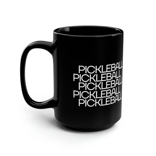 Pickleball Pickleball Pickleball Pickleball 15 Oz Black Coffee Mug