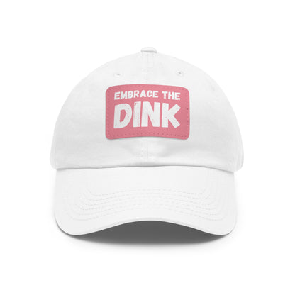 Embrace The Dink Baseball Cap with Leather Patch