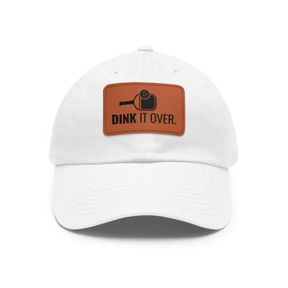 Dink It Over Baseball Cap with Leather Patch