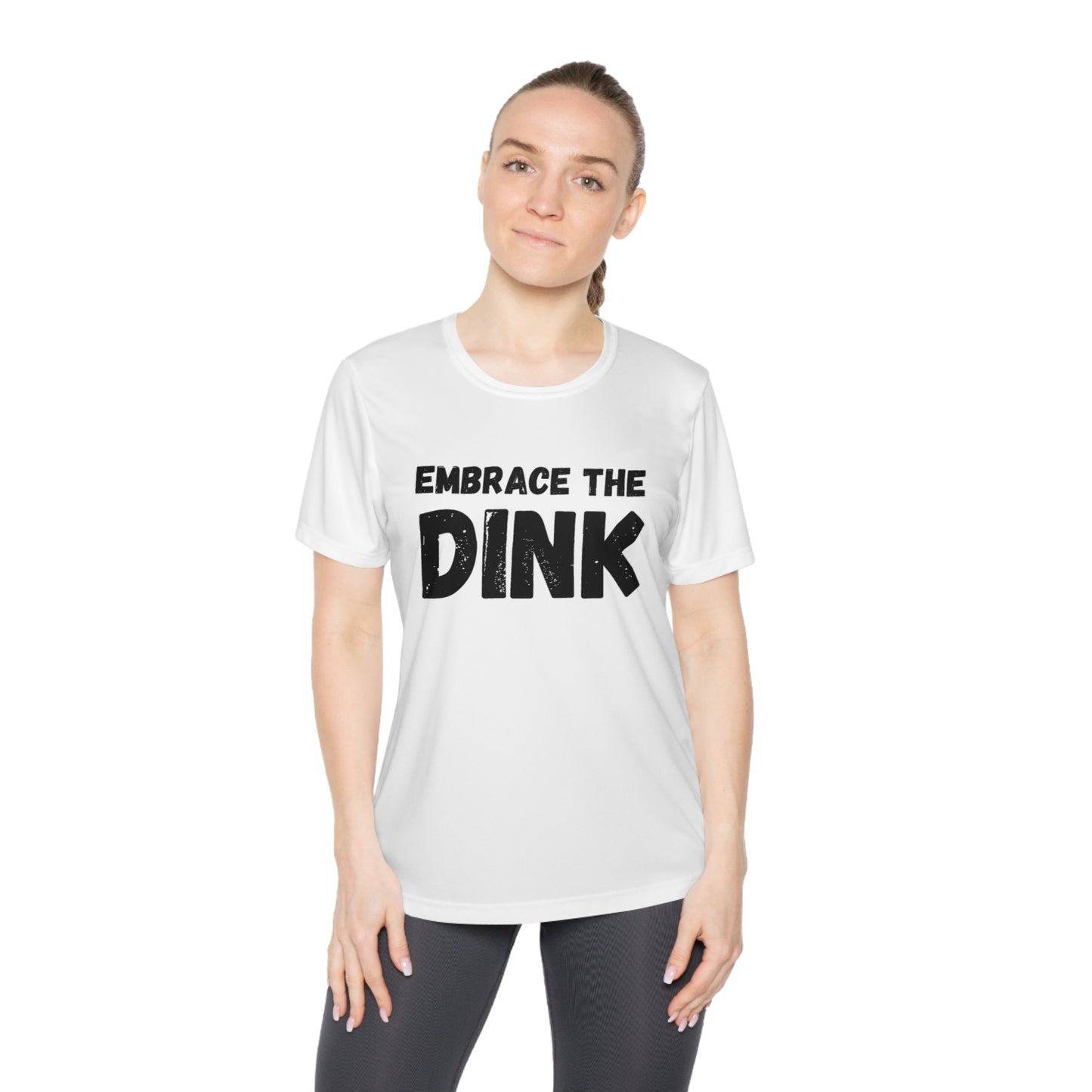 Embrace The Dink Women's Moisture Wicking