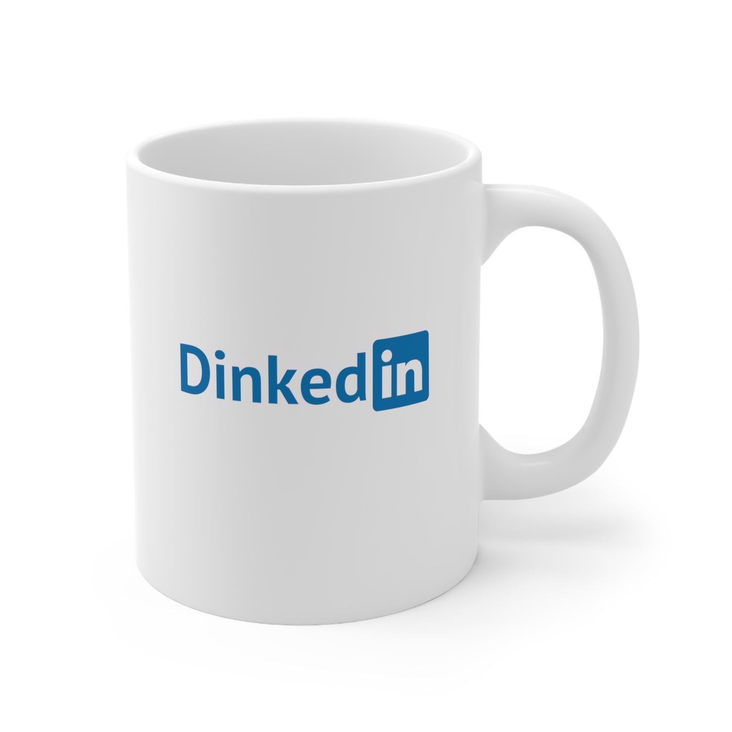 Dinkedin Color Imprint. 11 Oz White Coffee Mug