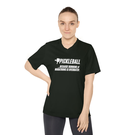 Pickleball...Because Running Marathons Is Overrated Women's Performance V-Neck