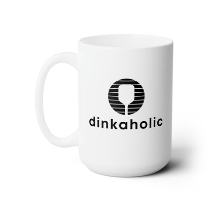 dinkaholic 15 Oz White Coffee Mug