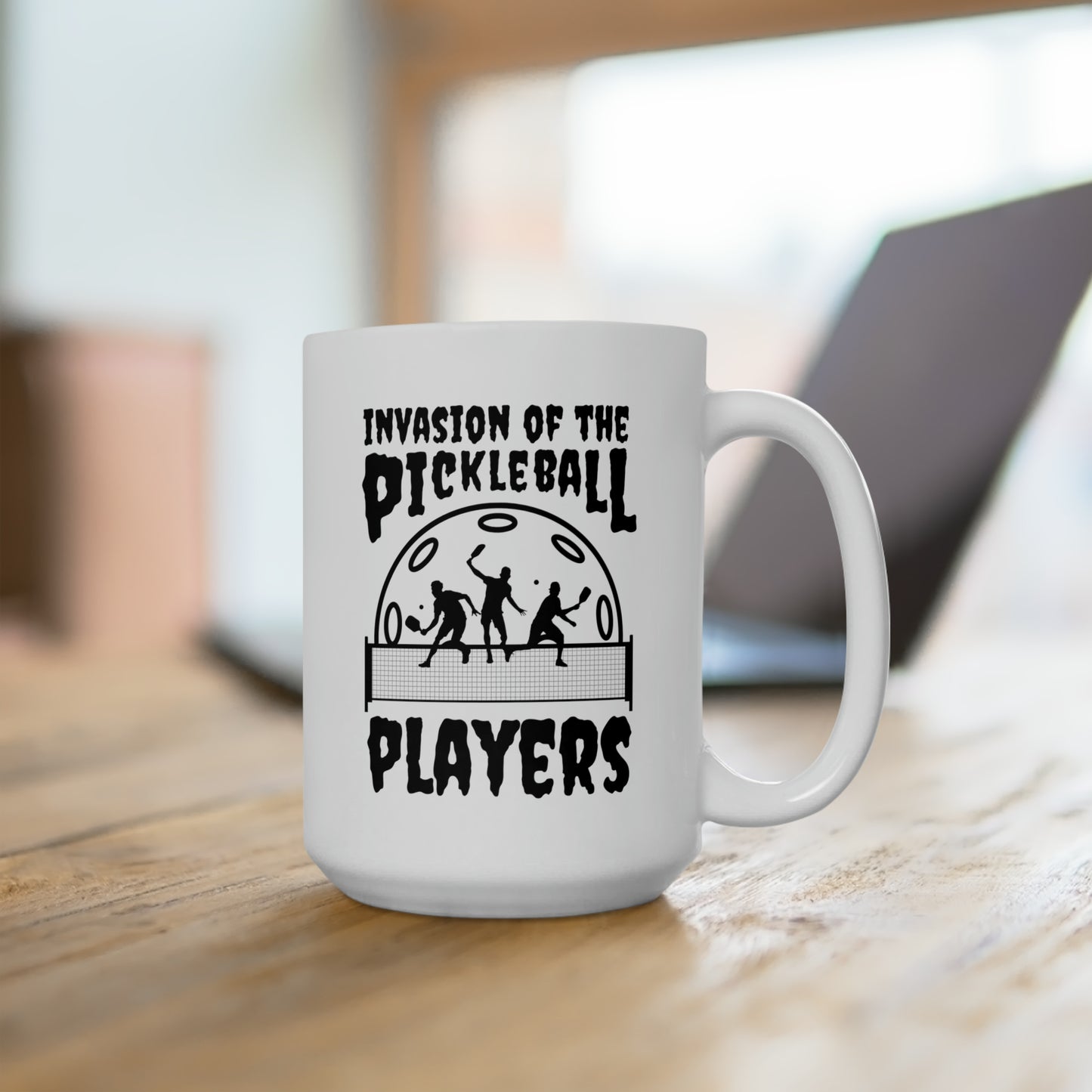 Invasion of the  Pickleball Players 15 Oz White Coffee Mug