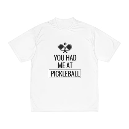 You Had Me At Pickleball Performance