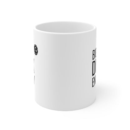 Big Dink Energy 11 Oz White Coffee Mug