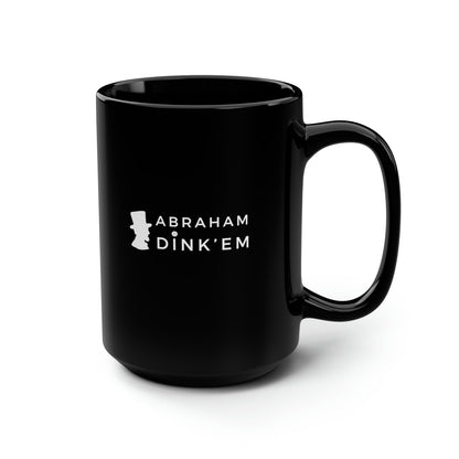 Abraham Dink 'Em 15 Oz Black Coffee Mug