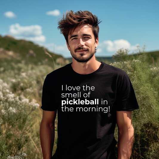 I Love The Smell Of Pickleball In The Morning Bella+Canvas